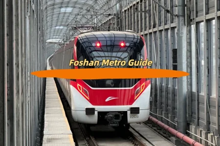 Foshan Metro Guide