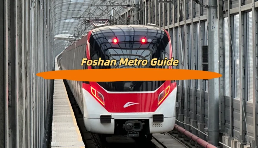 Foshan Metro Guide
