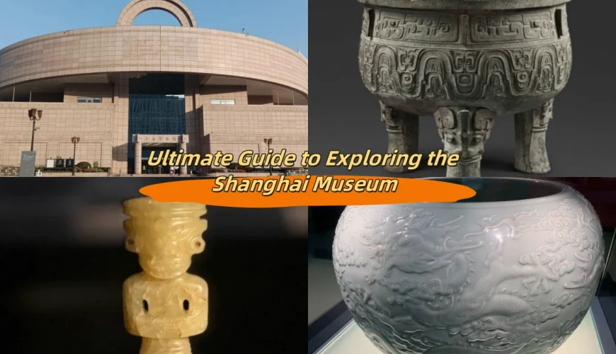 Shanghai Museum Travel Guide for UK Visitors
