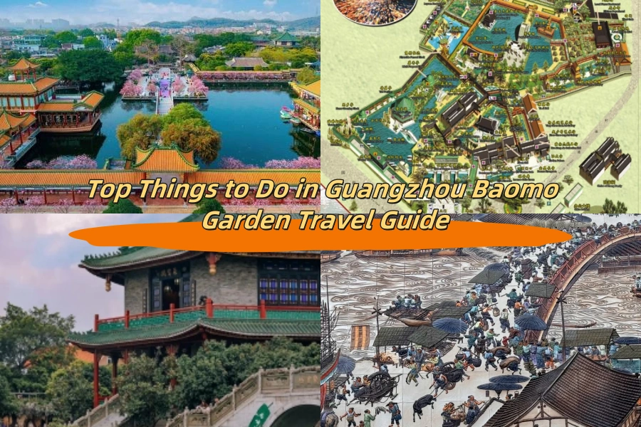Top Things to Do in Guangzhou Baomo Garden Travel Guide