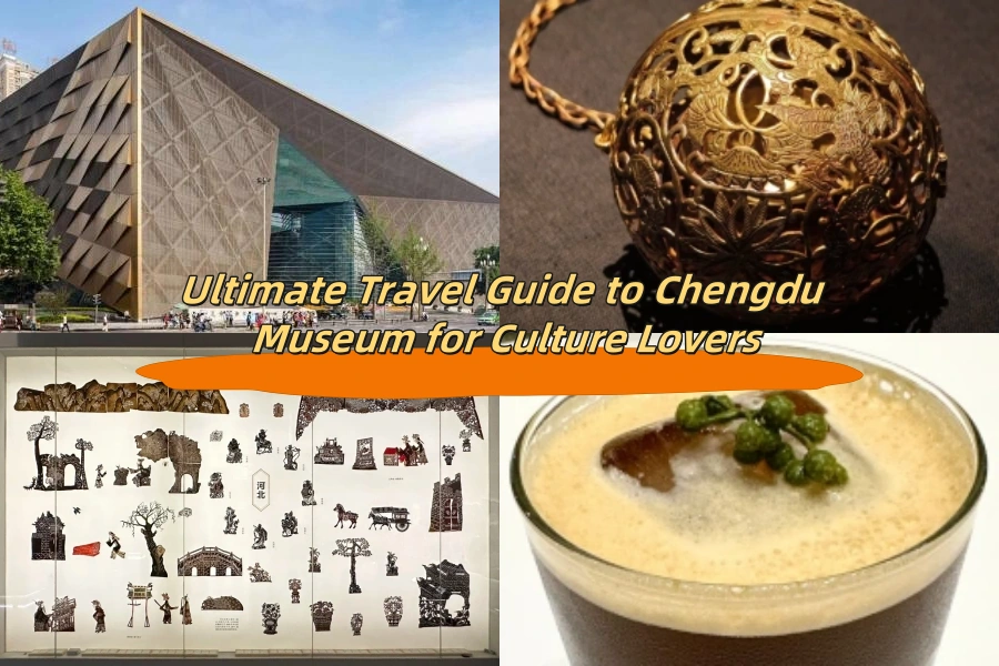 Ultimate Travel Guide to Chengdu Museum for Culture Lovers