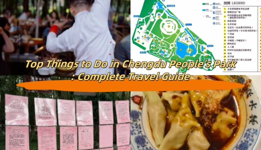 Top Things to Do in Chengdu People’s Park: Complete Travel Guide