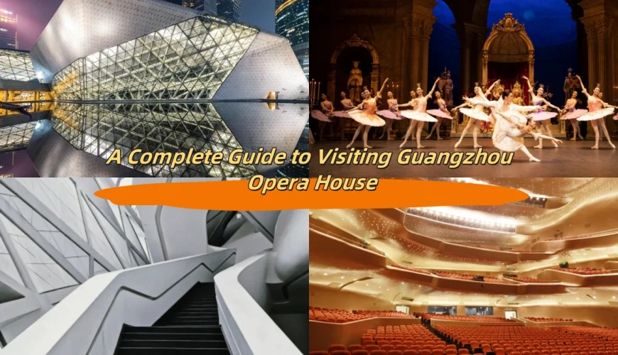 Why British Travelers Should Visit Guangzhou Opera House