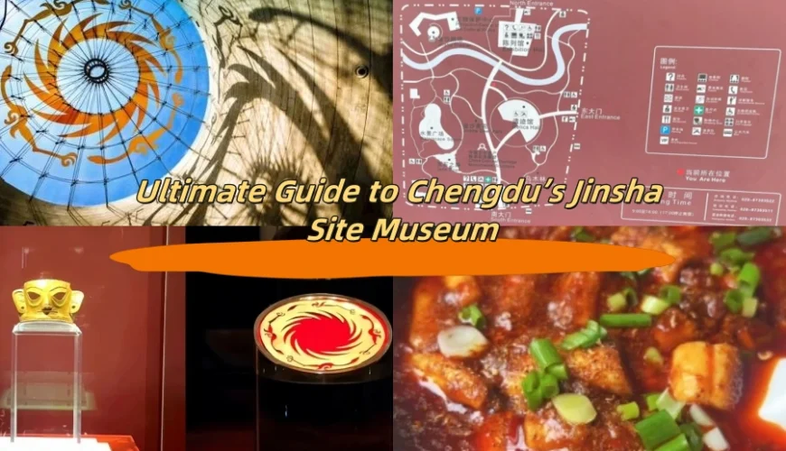 Ultimate Guide to Chengdu’s Jinsha Site Museum