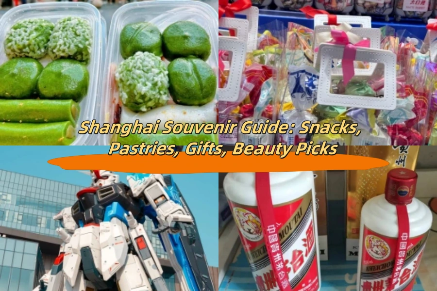 Shanghai Souvenir Guide: Snacks, Pastries, Gifts, Beauty Picks