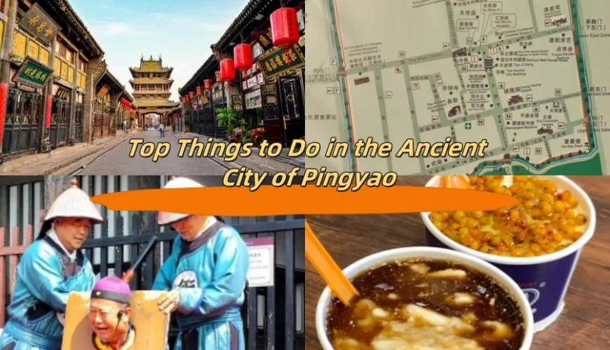 Top Things to Do in the Ancient City of Pingyao