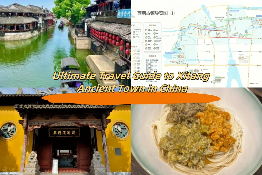 Ultimate Travel Guide to Xitang Ancient Town in China