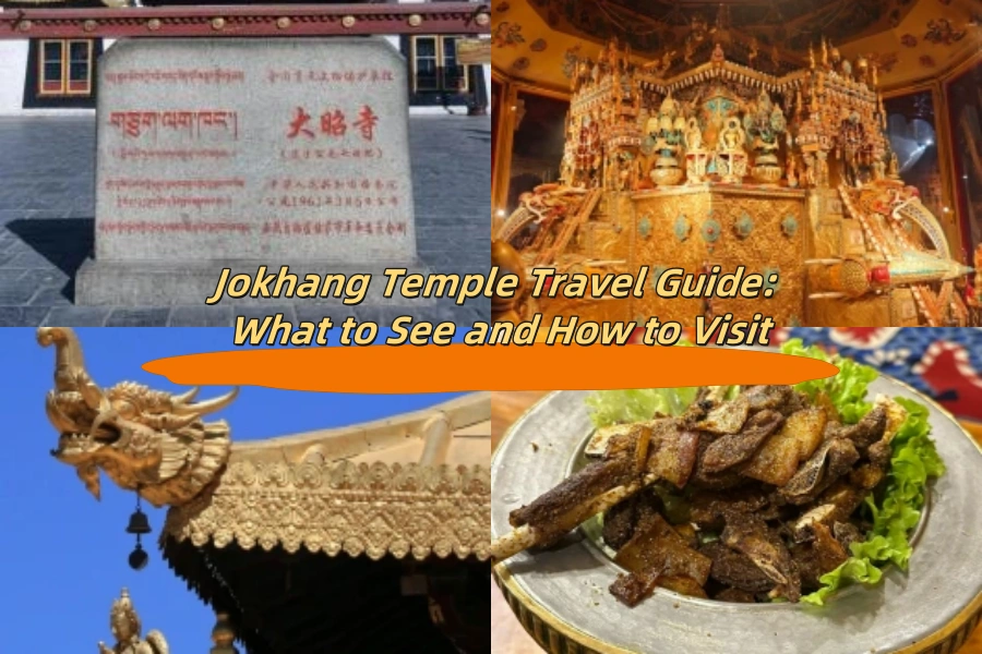 Jokhang Temple Travel Guide: What to See and How to Visit