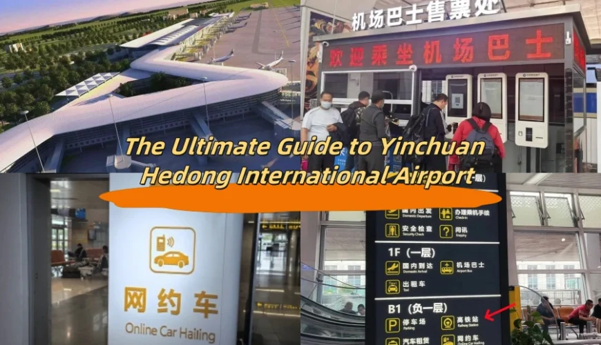 The Ultimate Guide to Yinchuan Hedong International Airport