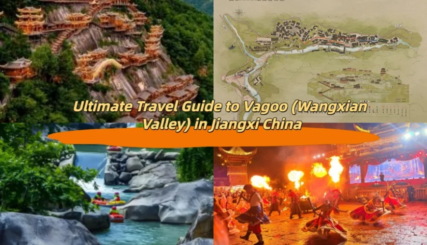 Ultimate Travel Guide to Vagoo (Wangxian Valley) in Jiangxi China