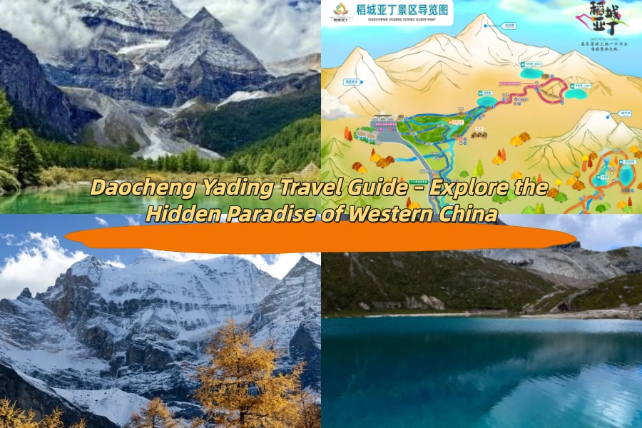 Daocheng Yading Travel Guide – Explore the Hidden Paradise of Western China