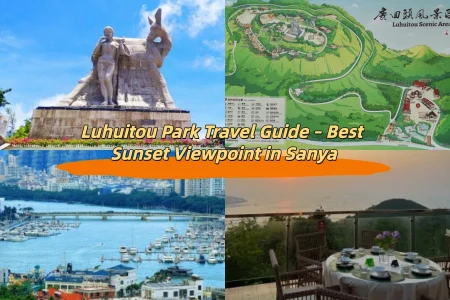 Luhuitou Park Travel Guide – Best Sunset Viewpoint in Sanya