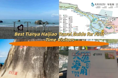 Best Tianya Haijiao Travel Guide for First Time Visitors