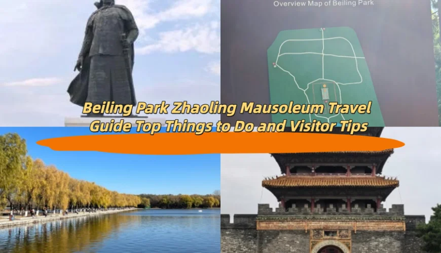 Beiling Park Zhaoling Mausoleum Travel Guide Top Things to Do and Visitor Tips
