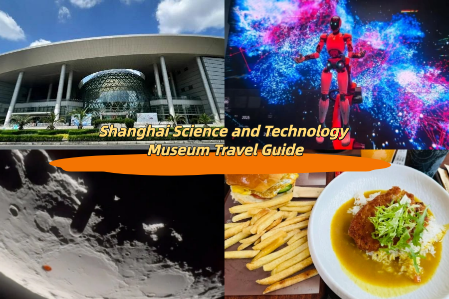 Shanghai Science and Technology Museum Travel Guide