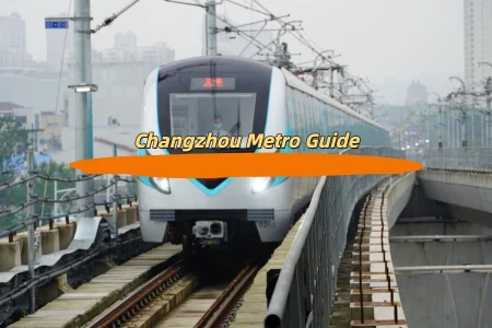 Changzhou Metro Guide