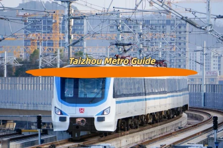 Taizhou Metro Guide
