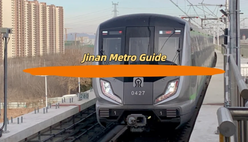 Jinan Metro Guide
