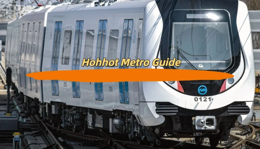 Hohhot Metro Guide