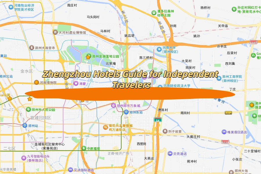 Zhengzhou Hotels Guide for Independent Travelers